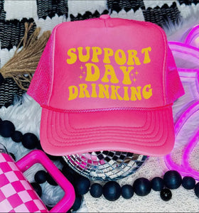 Support Day Drinking Printed Neon Pink Trucker Hat